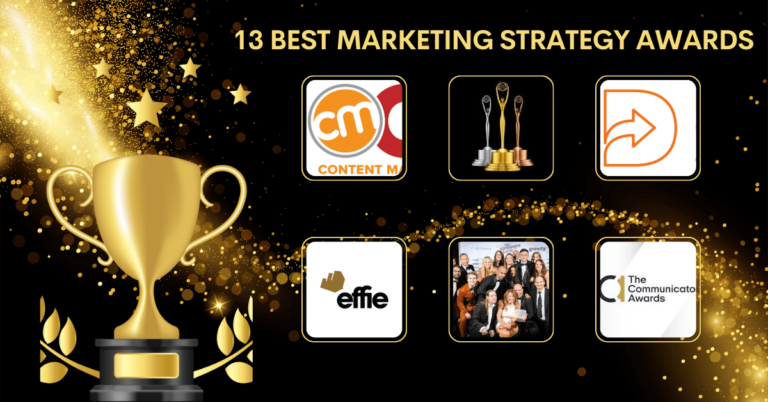 13 Best Marketing Strategy Awards A Marketer Sould Know 