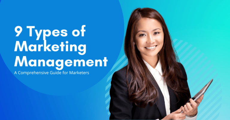 9 Types of Marketing Management