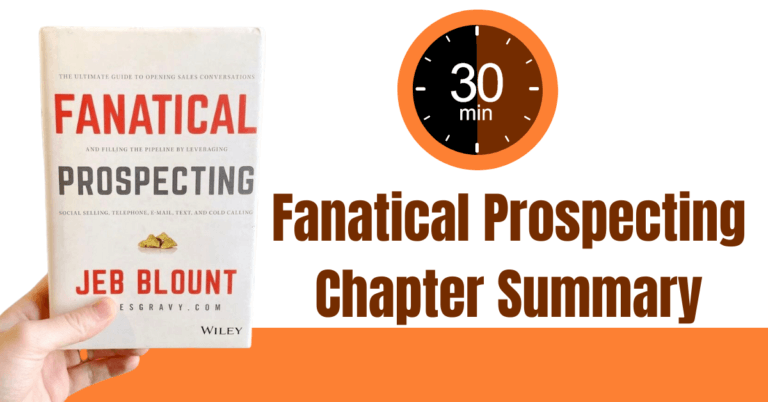 30 min of Fanatical Prospecting Chapter Summary